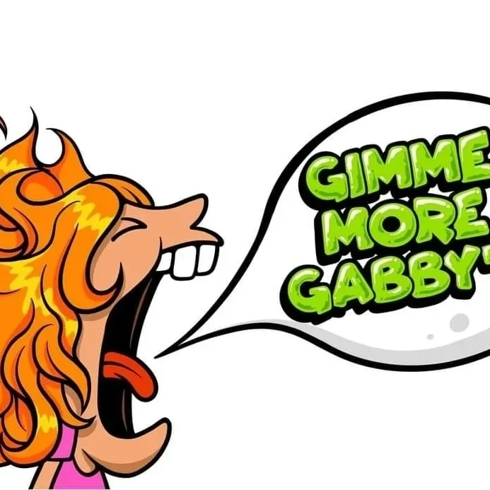Gimme More Gabby's